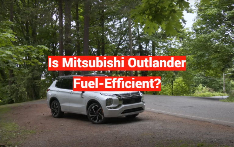 Is Mitsubishi Outlander Fuel-Efficient?