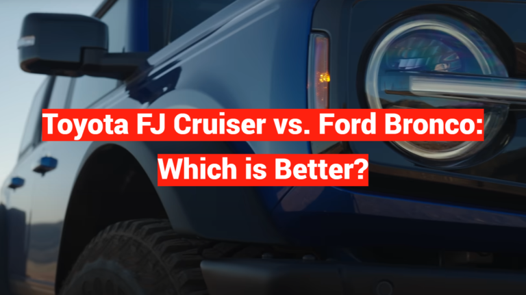Toyota FJ Cruiser vs. Ford Bronco: Which is Better?
