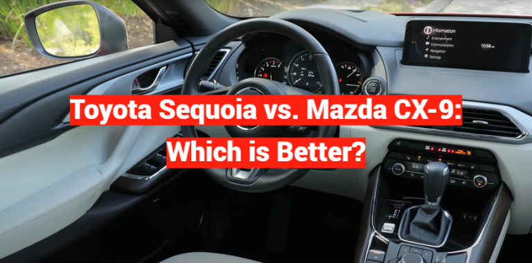Toyota Sequoia vs. Mazda CX-9: Which is Better?
