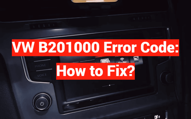 VW B201000 Error Code: How to Fix?